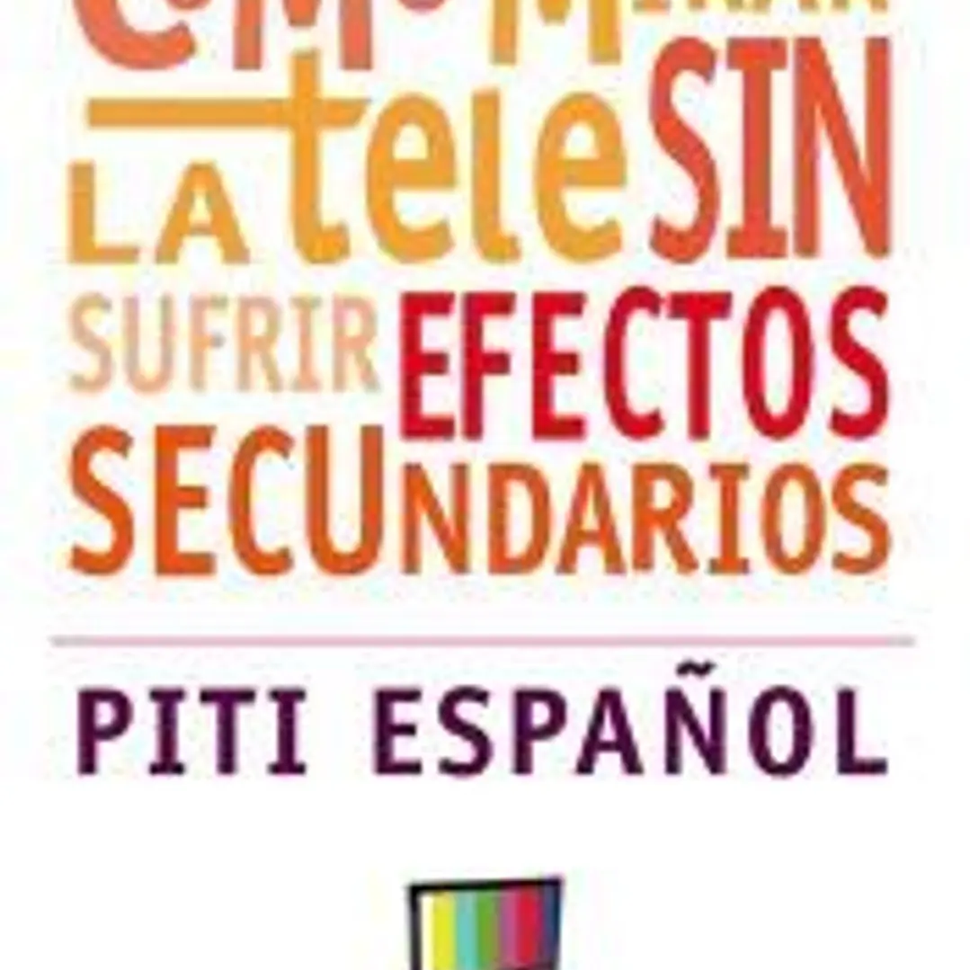 COMO MIRAR LA TELE SIN SUFRIR EFECTOS SECUNDARIOS 1