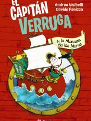 El capitán Verruga, 1. El capitán Verruga y la Manzana de los Mares