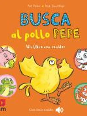Busca al pollo Pepe