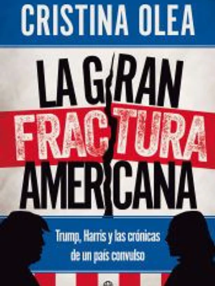 La gran fractura americana