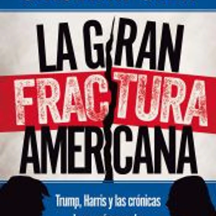 La gran fractura americana 1