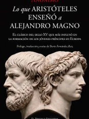 Lo que Aristóteles enseñó a Alejandro Magno