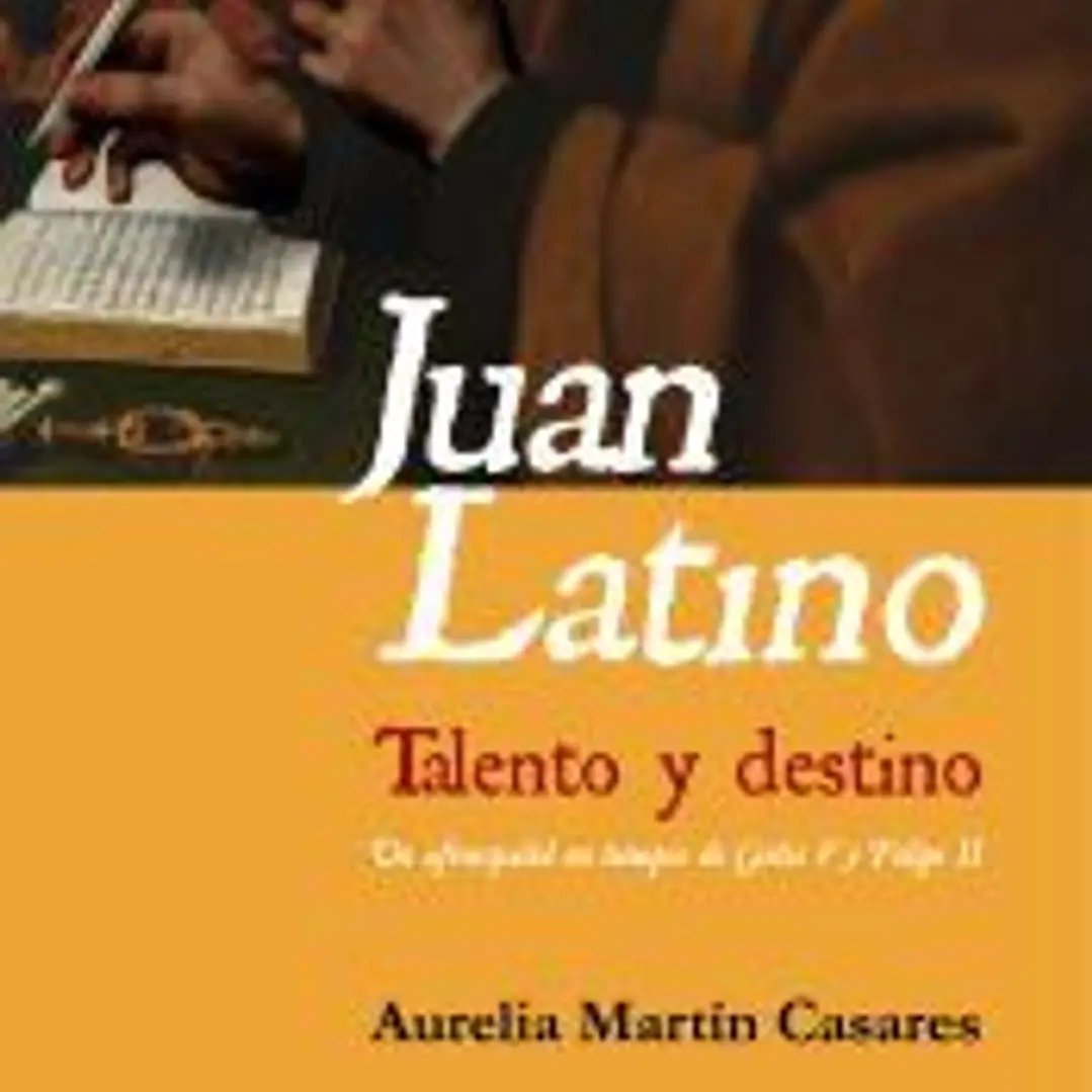 Juan Latino. Talento y destino 1