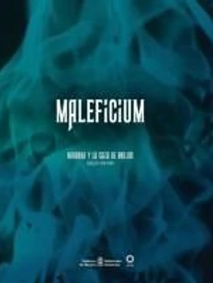 Maleficium. Navarra y la caza de brujas. Siglos XIV-XVII
