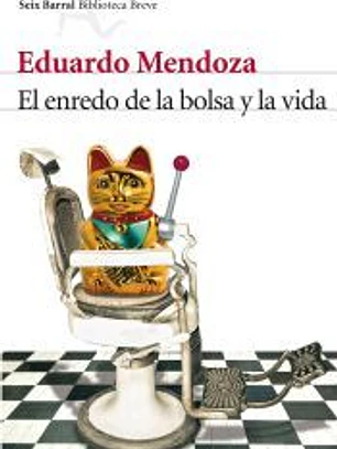 El enredo de la bolsa y la vida