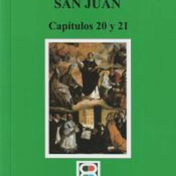 Comentario al Evangelio según San Juan. Tomo X, Capítulos 20 y 21 1