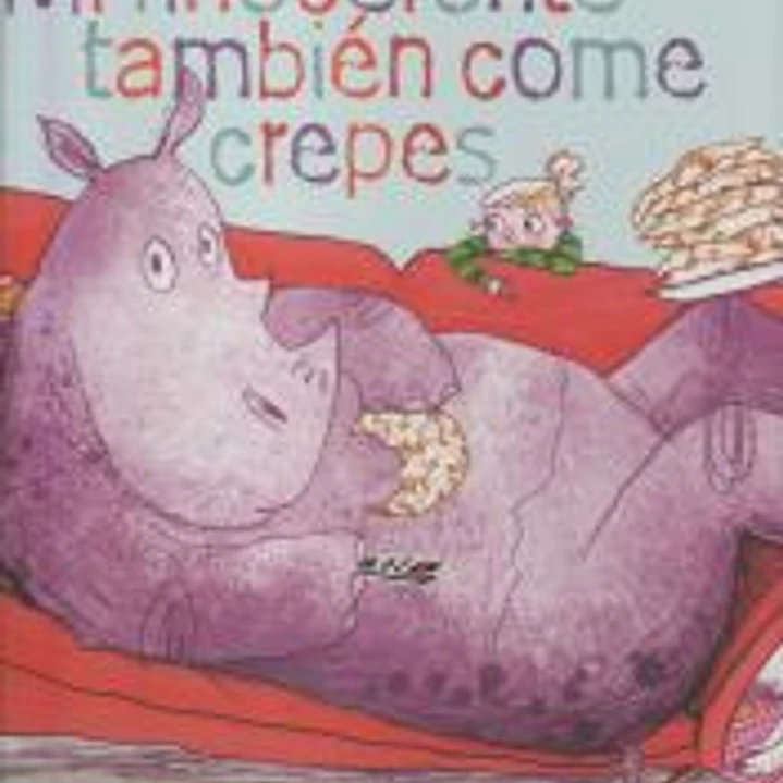 Mi rinoceronte también come crepes 1