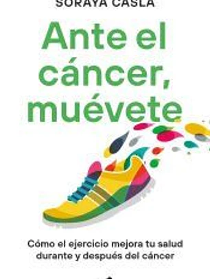 Ante el cáncer, muévete
