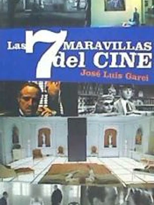 Las 7 maravillas del cine
