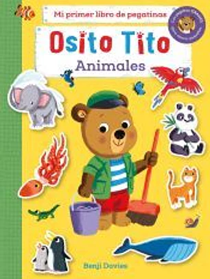 Osito Tito. Mi primer libro de pegatinas. Animales