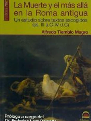 La Muerte y el más allá en la Roma antigua