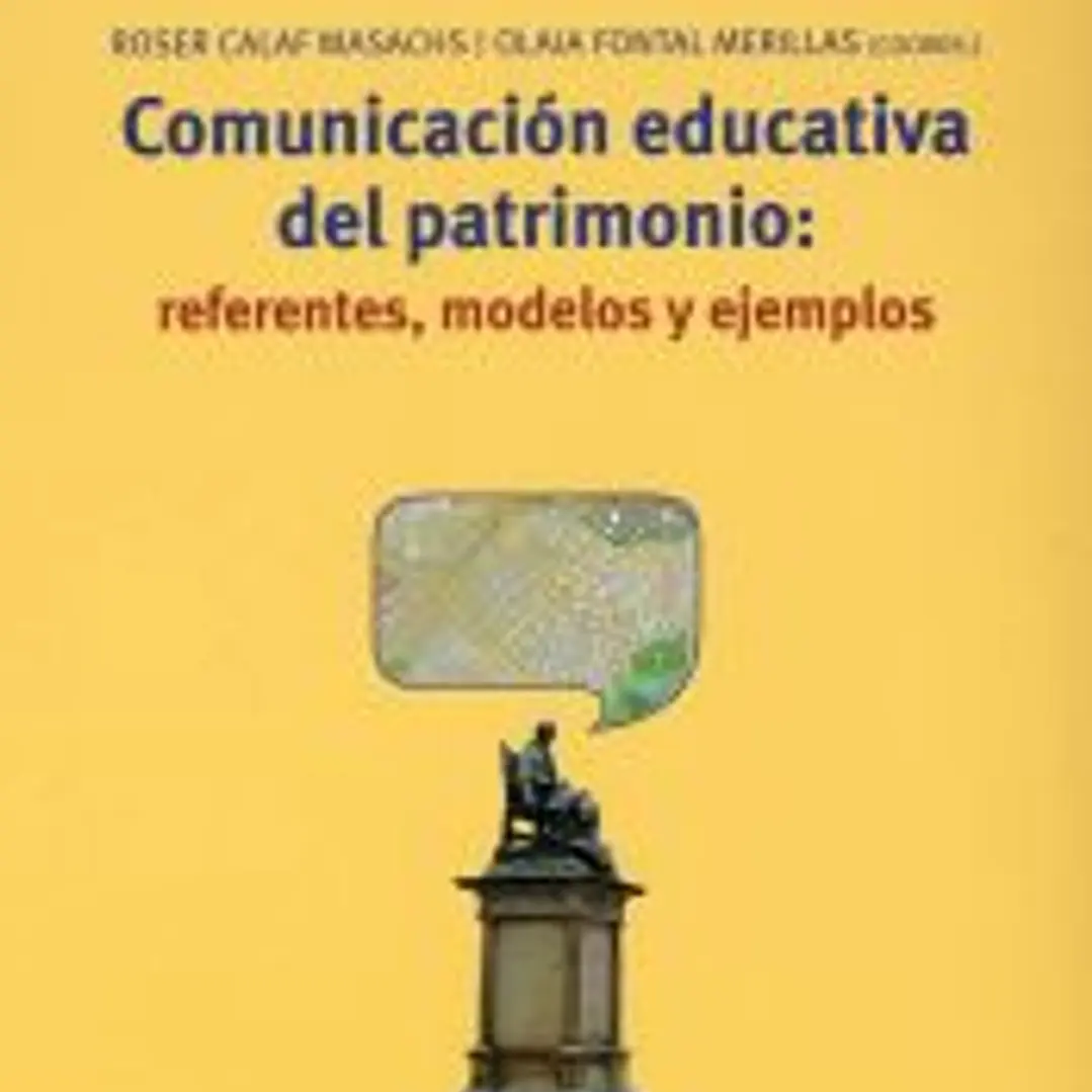 Comunicación educativa del patrimonio 1