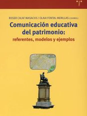 Comunicación educativa del patrimonio