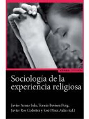 SOCIOLOGIA DE LA EXPERIENCIA RELIGIOSA