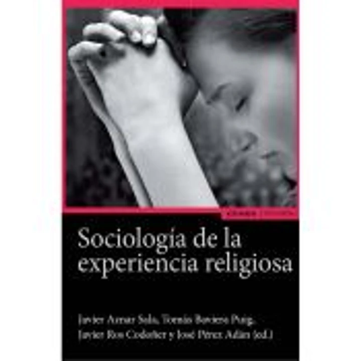 SOCIOLOGIA DE LA EXPERIENCIA RELIGIOSA 1