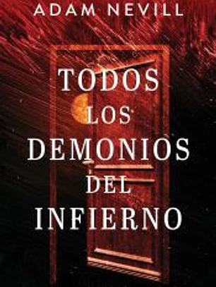 Todos los demonios del infierno