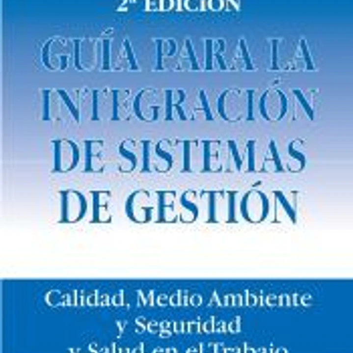 Guía para la integración de sistemas de gestión 1
