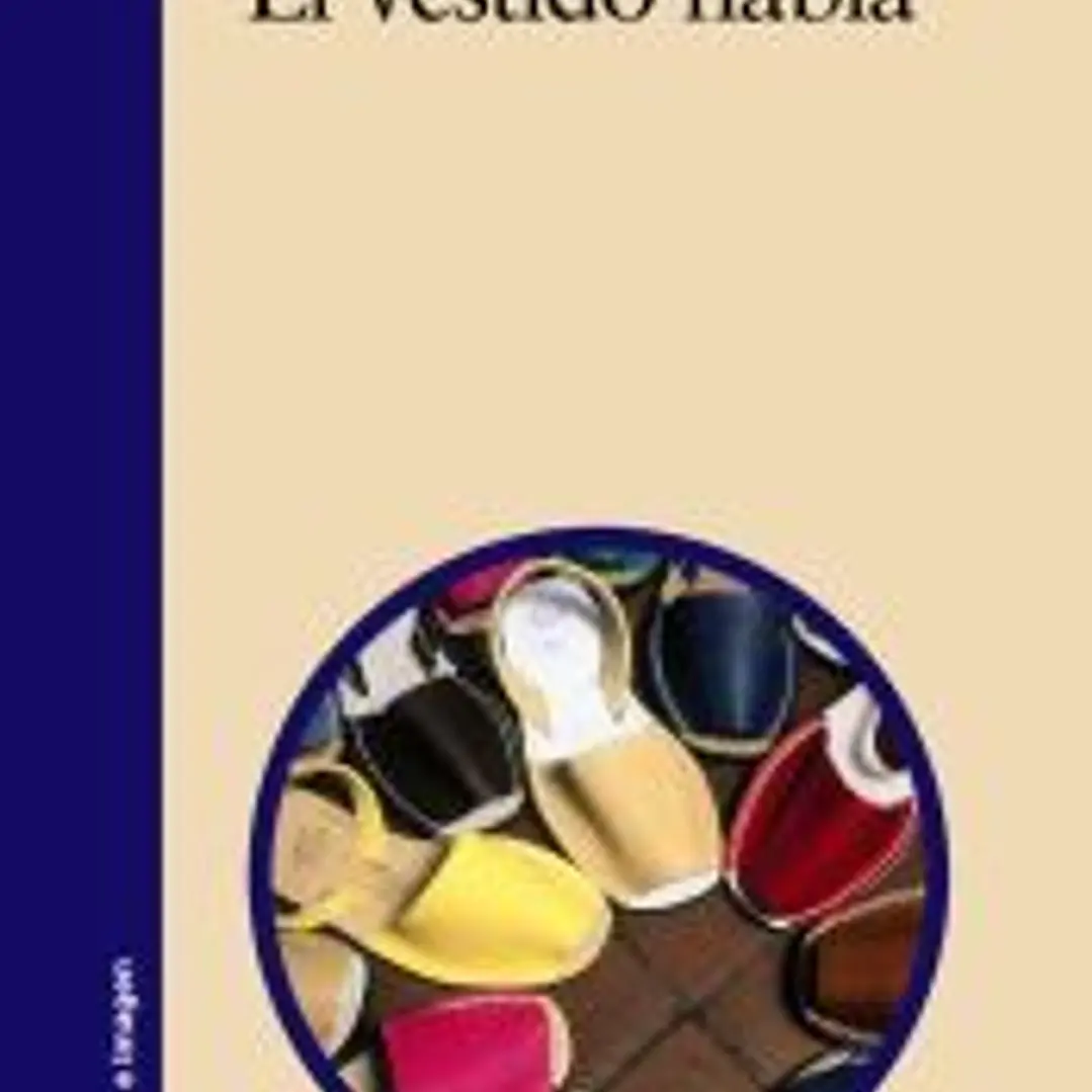 El vestido habla: Consideraciones psico-sociológicas sobre la indumentaria 1