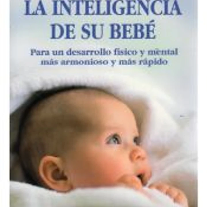 CÓMO DESPERTAR LA INTELIGENCIA DE SU BEBÉ 1