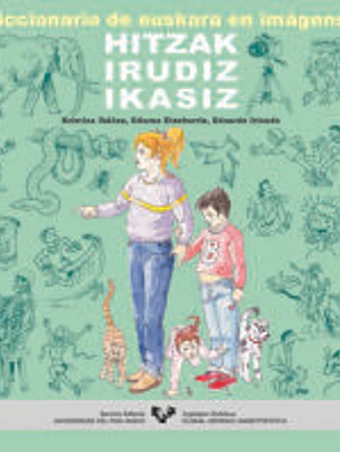 Hitzak irudiz ikasiz. Diccionario de euskera en imágenes. Nueva edición-Ilustraciones a color