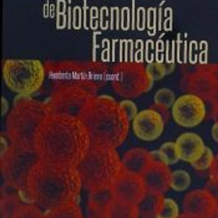 FUNDAMENTOS DE BIOTECNOLOGIA FARMACEUTICA 1