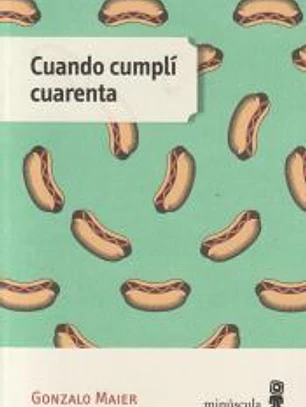 Cuando cumplí cuarenta