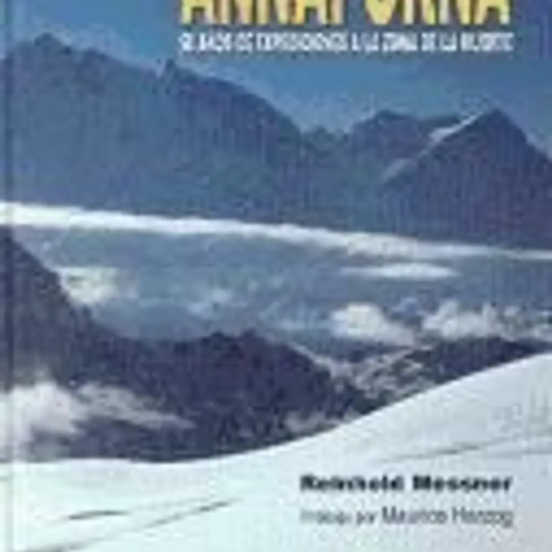 Annapurna. 50 años de expediciones a la zona de la muerte 1