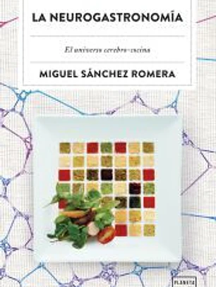 La neurogastronomía
