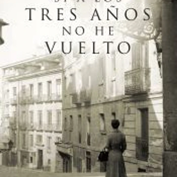 Si a los tres años no he vuelto 1