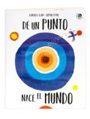 De un punto nace el mundo