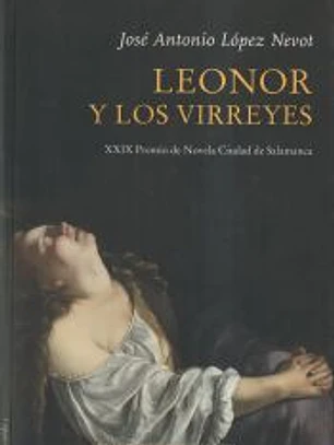 LEONOR Y LOS VIRREYES