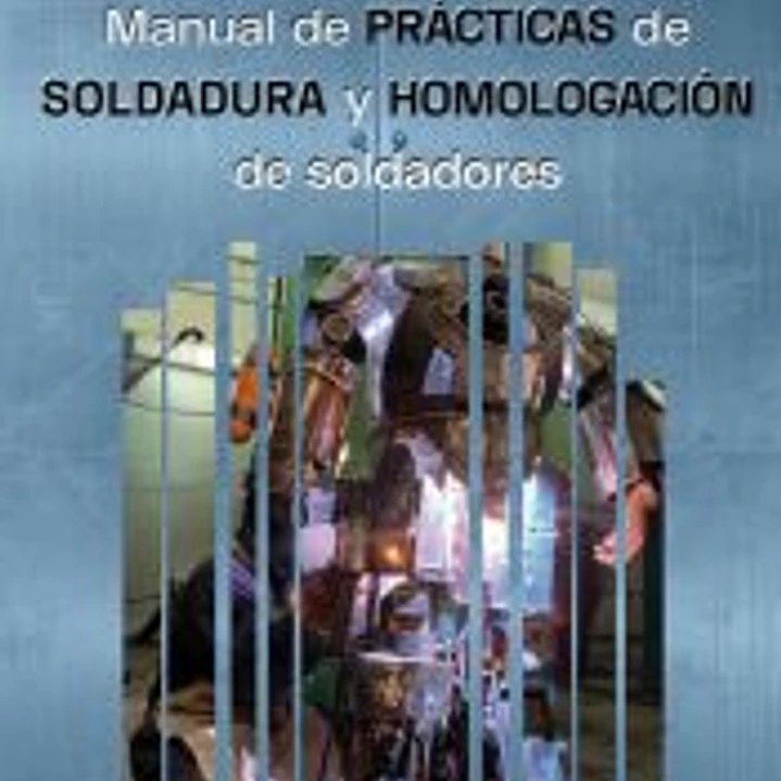 Manual de prácticas de soldadura y homologación de soldadores 1