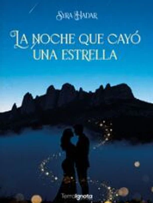 La noche que cayó una estrella