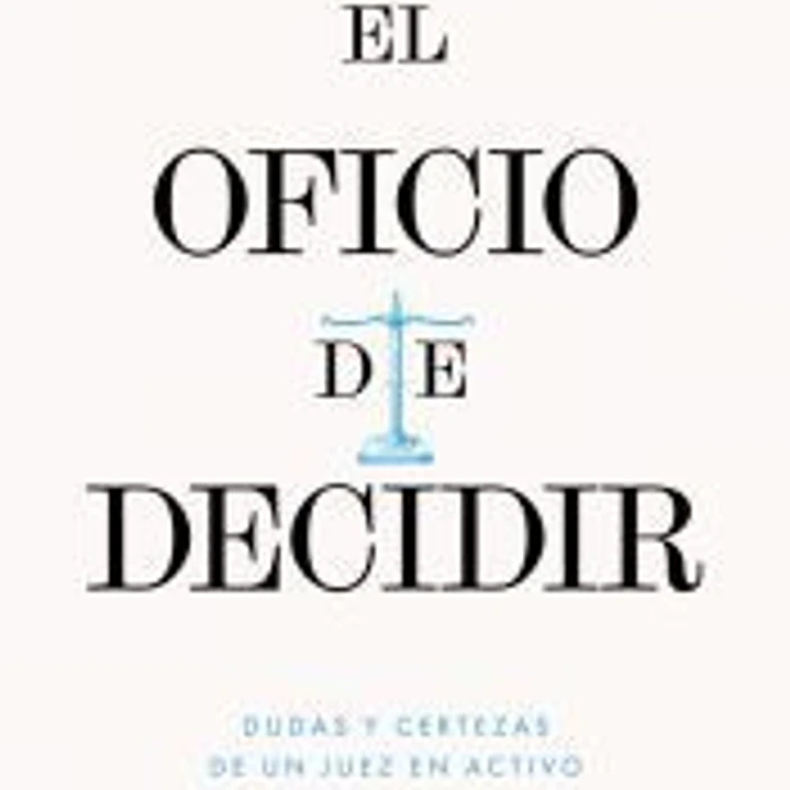 El oficio de decidir 1