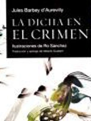 LA DICHA EN EL CRIMEN