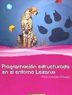 Programación estructurada en el entorno Lazarus