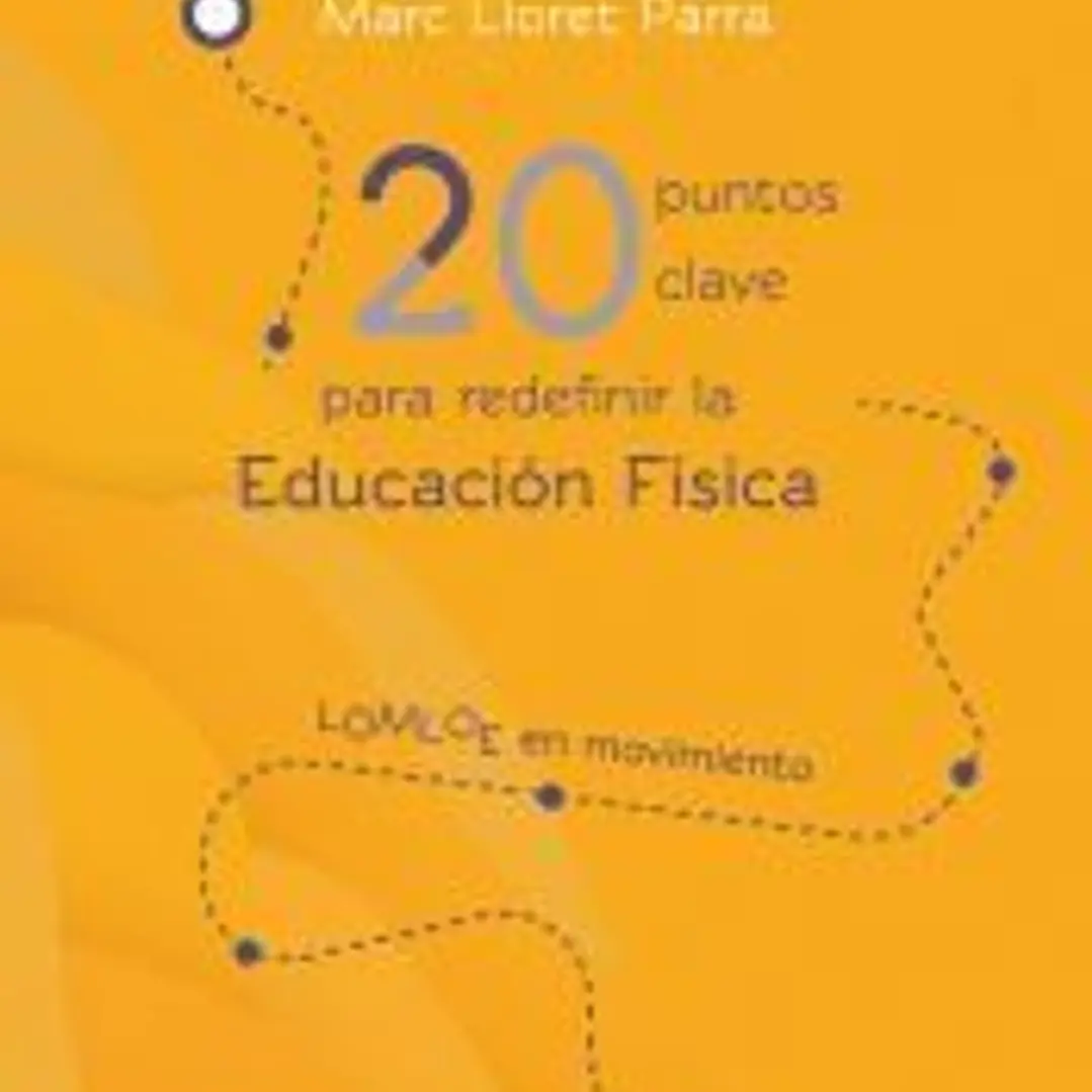 20 puntos clave para redefinir la Educación Física 1
