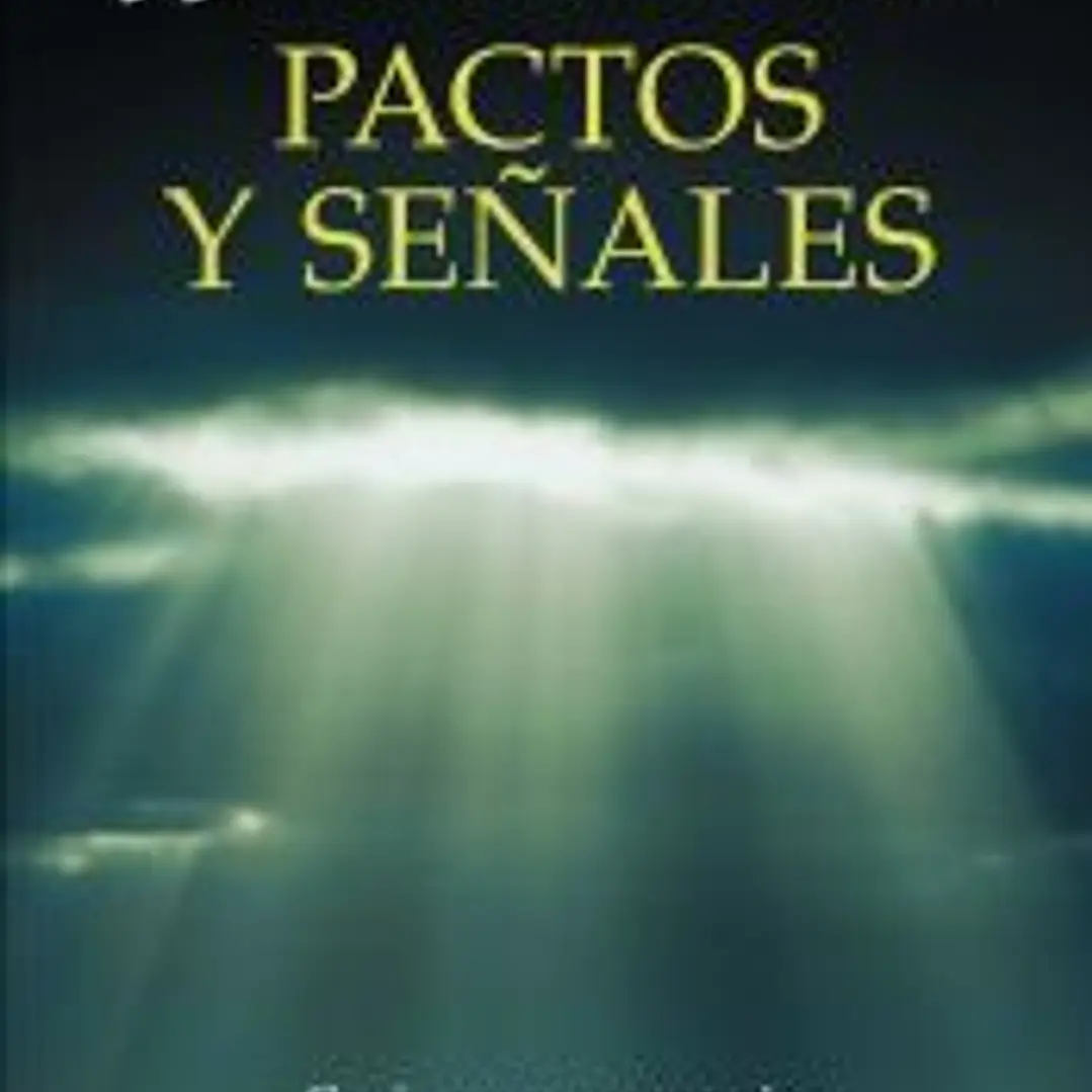 Pactos y señales 1