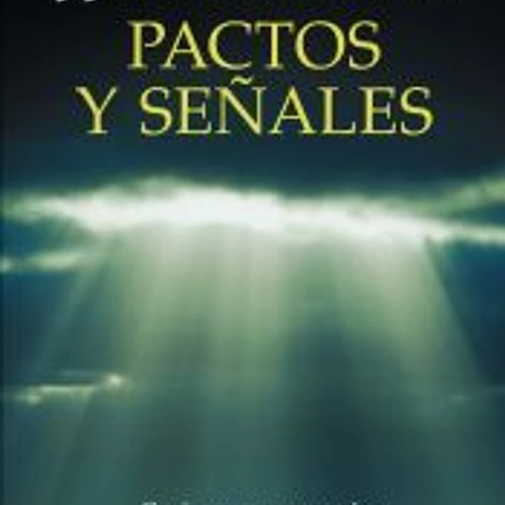 Pactos y señales 1