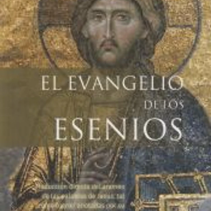 EVANGELIO DE LOS ESENIOS 1