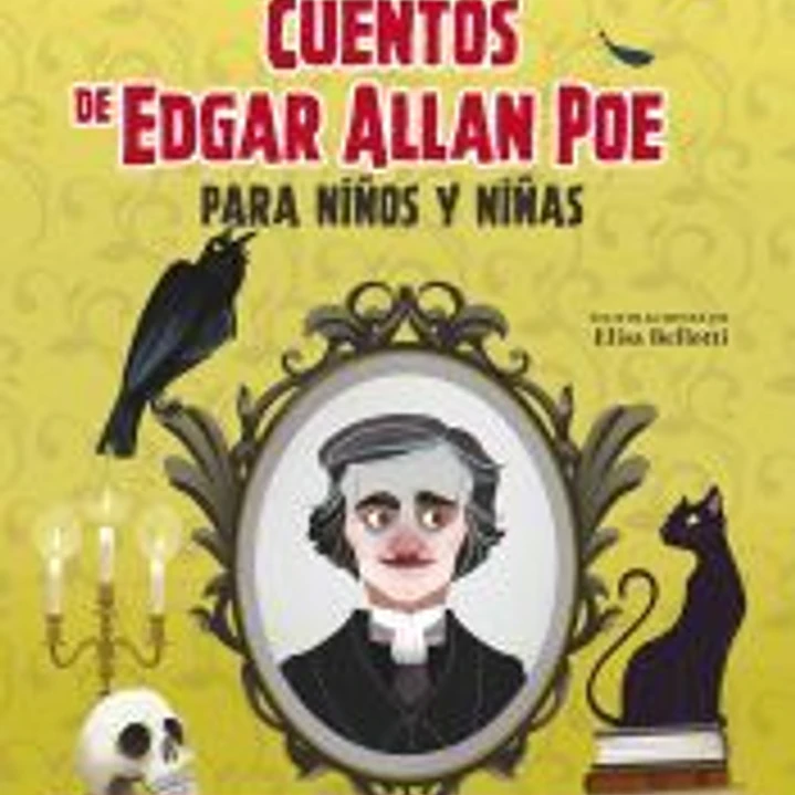 CUENTOS DE EDGAR ALLAN POE PARA NIÑOS Y NIÑAS 1