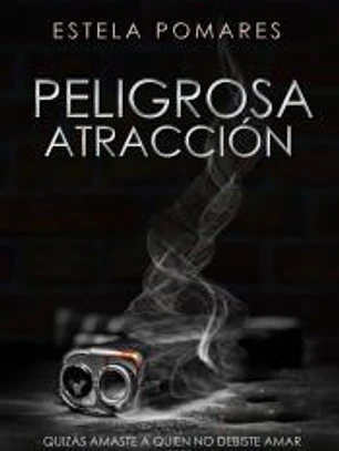 Peligrosa Atracción