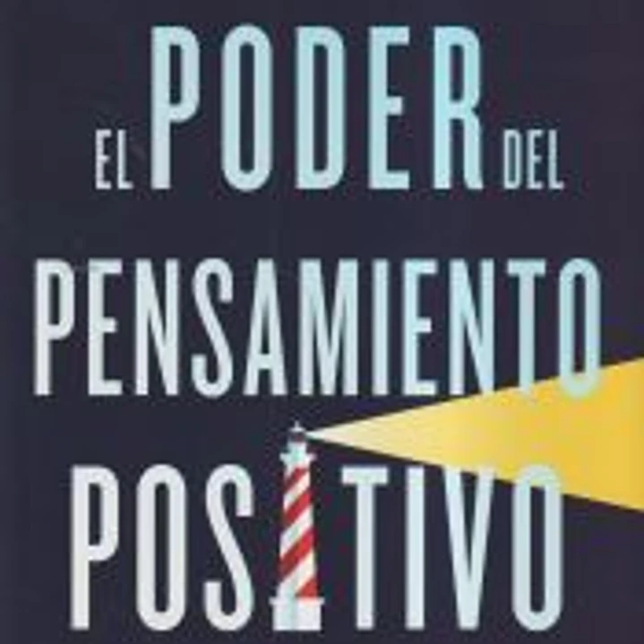 El poder del pensamiento positivo 1