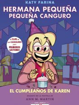 Hermana pequeña, pequeña canguro 6: El cumpleaños de Karen