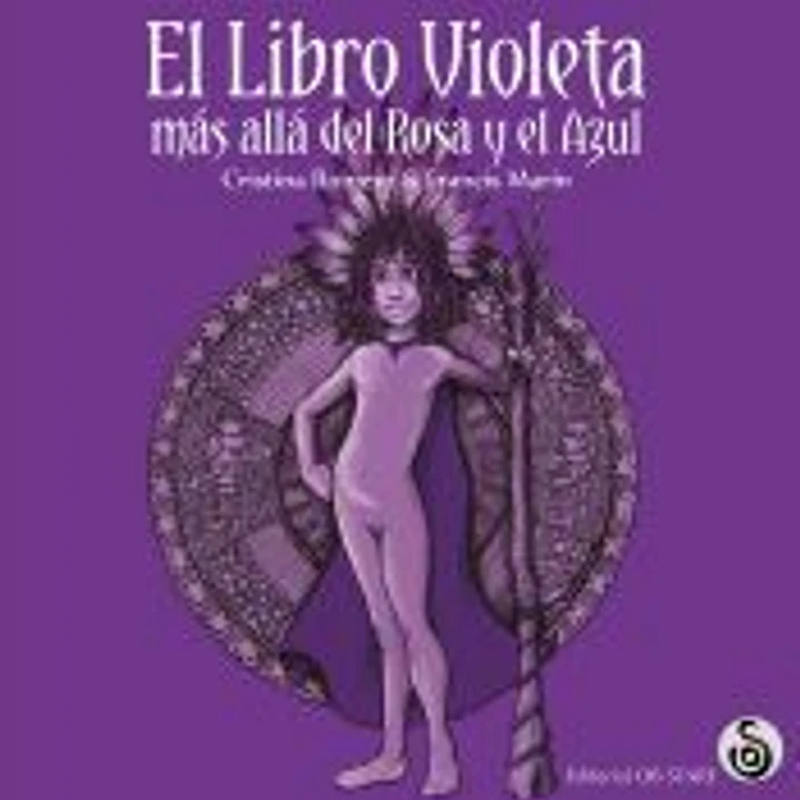 LIBRO VIOLETA, MÁS ALLÁ DEL ROSA Y EL AZUL, EL (N.E.) 1