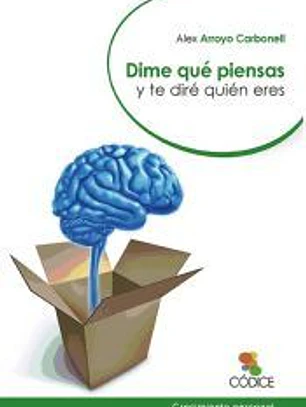 Dime qué piensas y te diré quién eres