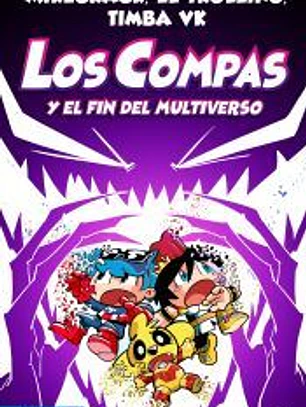 Compas 10. Los Compas y el fin del Multiverso