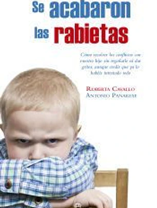Se acabaron las rabietas