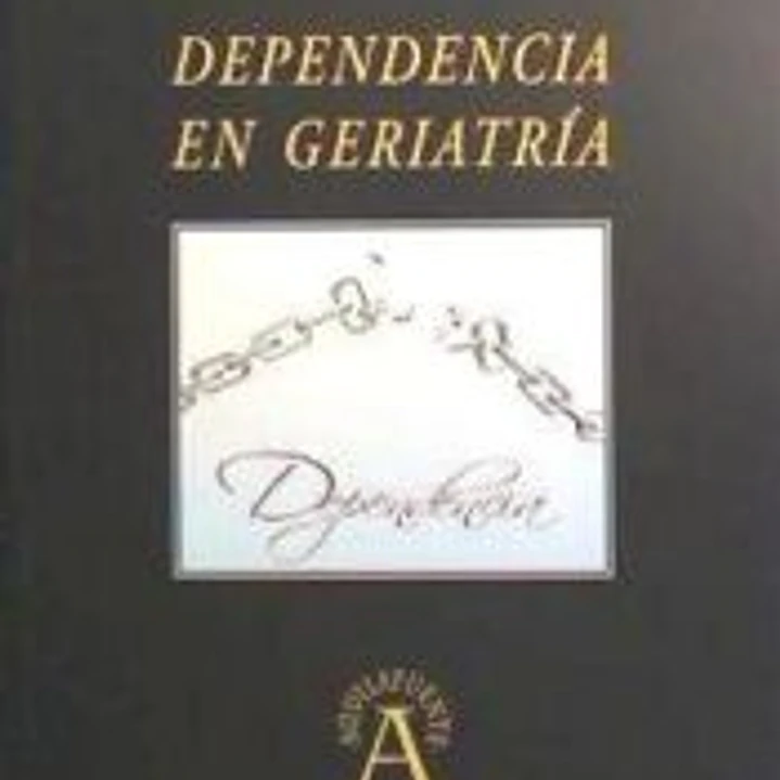 Dependencia en geriatría 1