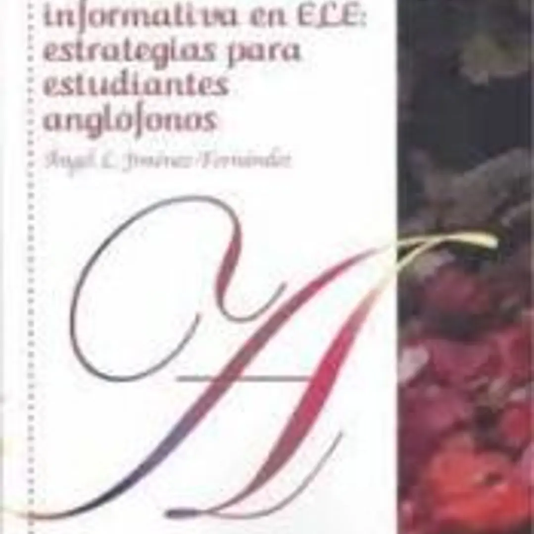 Enseñanza de la estructura informativa en ELE: estrategias para estudiantes anglófonos 1